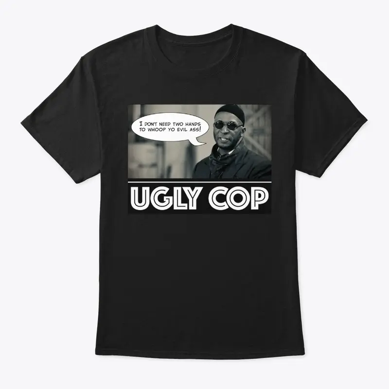 UGLY COP swag featuring MASTER-X!